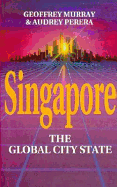 Singapore: the Global City State