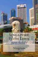 Singapore With Love: Best Seller