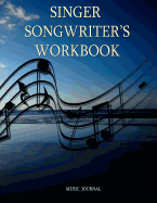 Singer Songwriter's Workbook