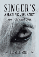 Singer's Amazing Journey: Part I The Woach Spar