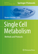 Single Cell Metabolism: Methods and Protocols