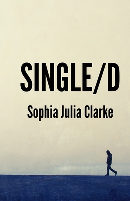 Single/D - Clarke, Sophia Julia