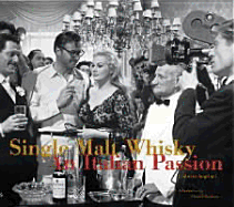 Single Malt Whisky - An Italian Passion