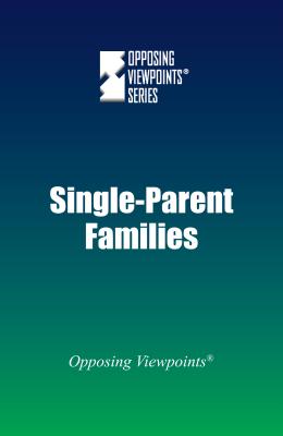 Single-Parent Families - Haerens, Margaret (Editor)