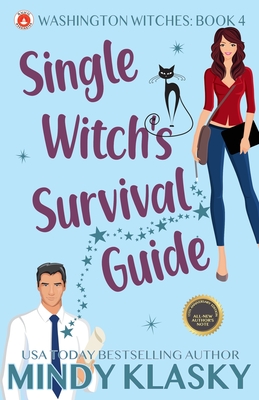 Single Witch's Survival Guide: 15th Anniversary Edition - Klasky, Mindy