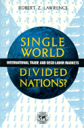 Single World, Divided Nations?: International Trade and the OECD Labor Markets