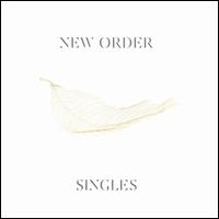Singles - New Order