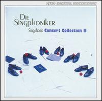 Singphonic Concert Collection 2 - Die Singphoniker; Die Singphoniker (choir, chorus)