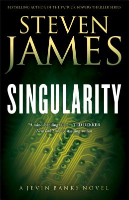 Singularity - James, Steven