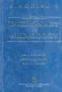 Singular's Illustrated Dictionary of Audiology - Mendel, Lisa Lucks, and Danhaner, Jeffrey L, and Lucks Mendel, Lisa
