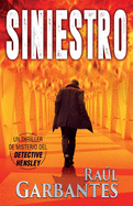 Siniestro: Un thriller de misterio del detective Hensley