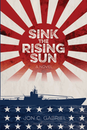 Sink the Rising Sun