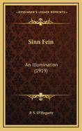 Sinn Fein: An Illumination (1919)