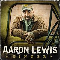 Sinner - Aaron Lewis