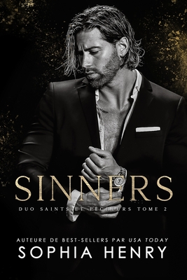 Sinners: Une histoire d'amour et de seconde chance - Delva, Julie (Editor), and Henry, Sophia