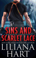 Sins and Scarlet Lace: A MacKenzie Novel