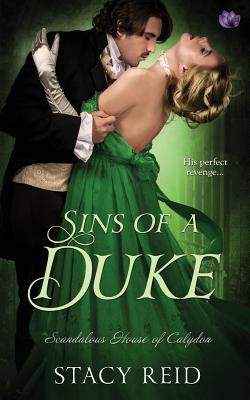 Sins of a Duke - Reid, Stacy