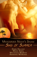 Sins of Summer: A Midsummer's Night Steam