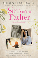 Sins of the Father: My story of survival