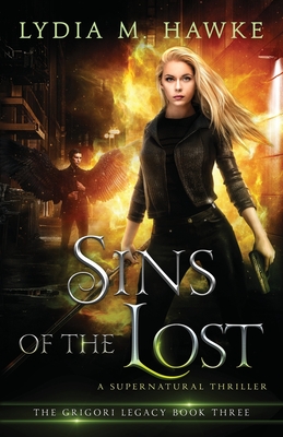 Sins of the Lost: A Supernatural Thriller - Hawke, Lydia M