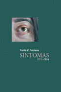 Sintomas: 2015 - 2016