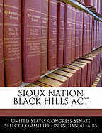 Sioux Nation Black Hills ACT