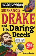 Sir Francis Drake and His Daring Deeds