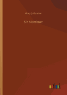 Sir Mortimer