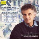Sir Peter Maxwell Davies: Strathclyde Concertos Nos. 7 & 8; MacDonald Dances