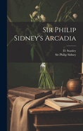 Sir Philip Sidney's Arcadia