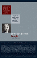 Sir Robert Borden: Canada