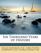 Sir Thousand Years of History