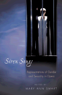 Siren Songs: Representations of Gender and Sexuality in Opera