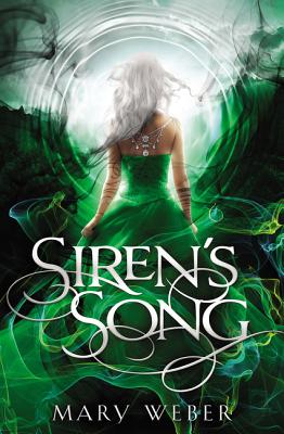 Siren's Song - Weber, Mary