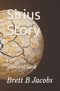 Sirius Story: Silence of Sand