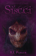 Siscci: A Hands of Death Novella