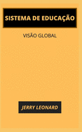 Sistema de Educao: Viso Global