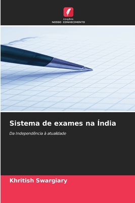 Sistema de exames na ?ndia - Swargiary, Khritish