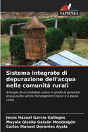 Sistema integrato di depurazione dell'acqua nelle comunit rurali