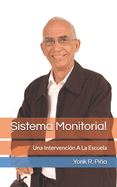 Sistema Monitorial: Una Intervenci?n A La Escuela