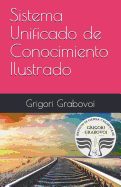 Sistema Unificado de Conocimiento Ilustrado: Mtodo de Grigori Grabovoi