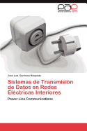 Sistemas de Transmisin de Datos en Redes Elctricas Interiores