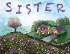 Sister: A Fostering and Adoption Story