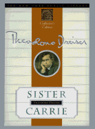 Sister Carrie: New York Public Library Collector's Edition