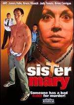 Sister Mary - Scott Grenke