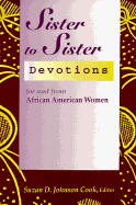 Sister to Sister: Devotions for and from African American Women, V1 Volume 1