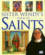 Sister Wendy's Book of Saints - Beckett, Wendy, Sr.