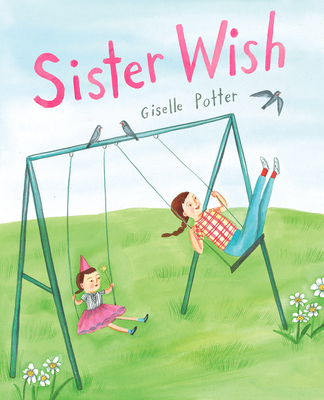 Sister Wish - Potter, Giselle