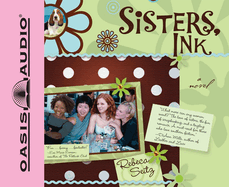 Sisters, Ink: Volume 1