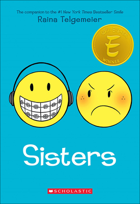 Sisters - Telgemeier, Raina